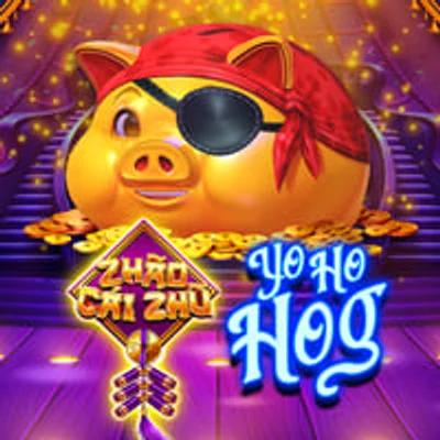 Zhao Cai Zhu: Yo Ho Hog